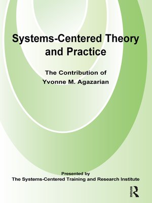 cover image of Systems-Centred Theory and Practice